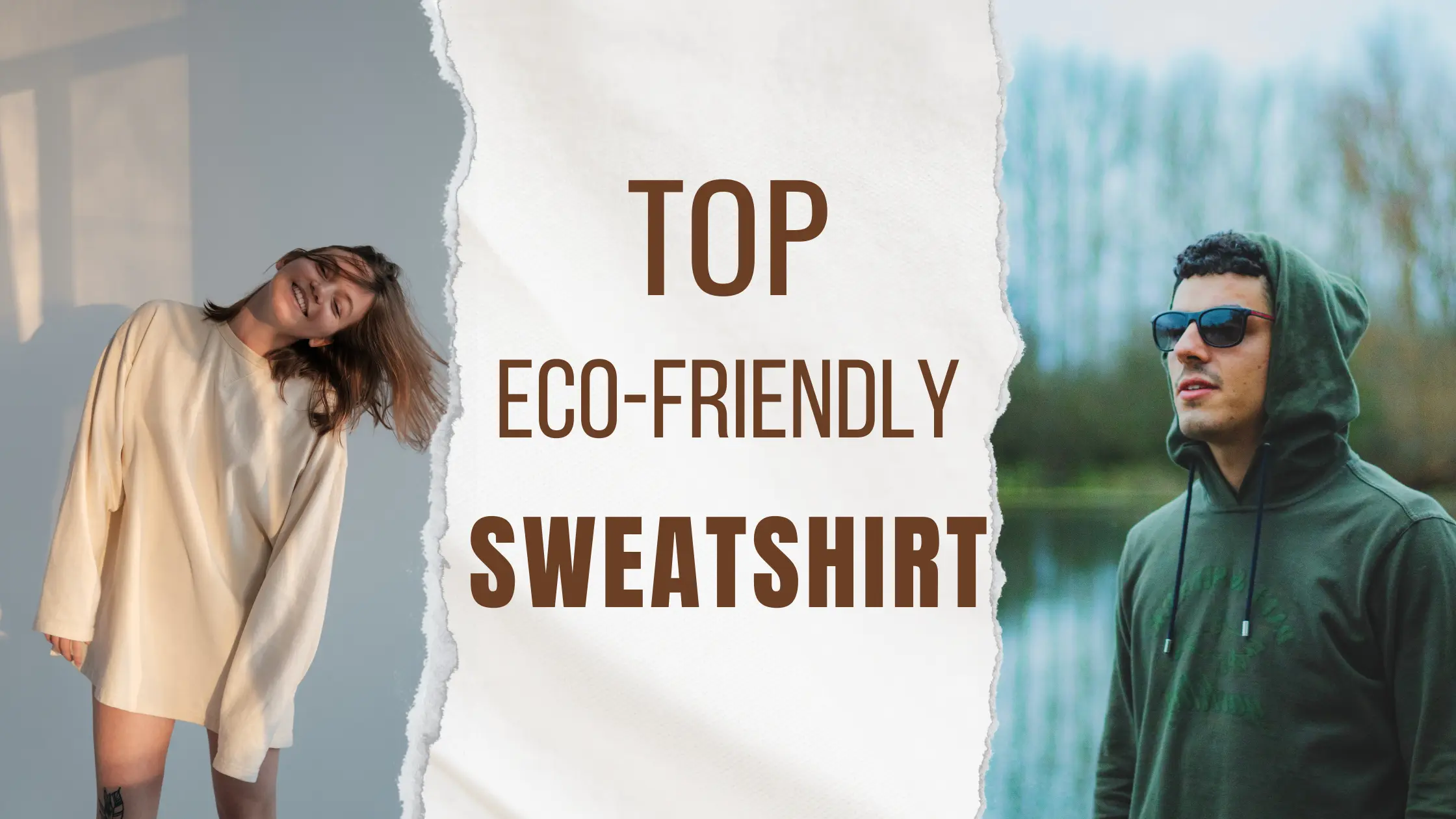 Sustainable Sweatshirts - Eco-friendly trends.