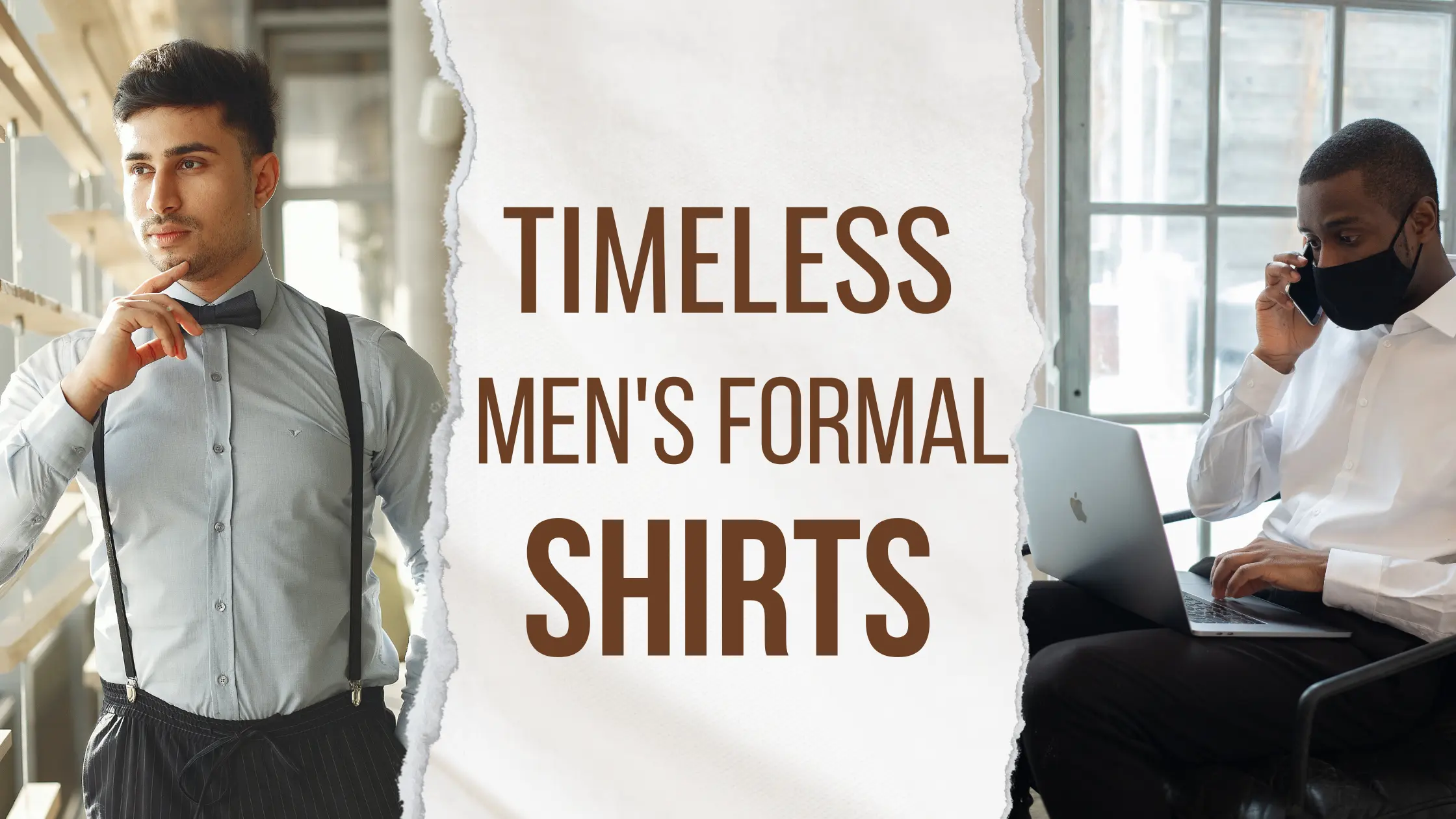Timeless men's formal shirts.
